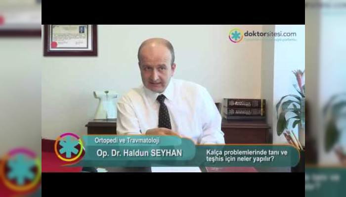 kalca-problemlerinde-tani-ve-teshis-icin-neler-yapilir-op-dr-haldun-seyhan