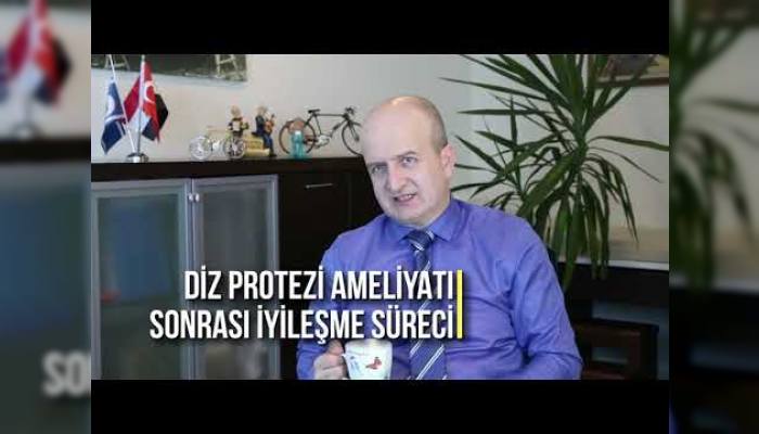 diz-protezi-ameliyati-sonrasi-iyilesme-sureci-nasildir-op-dr-haldun-seyhan