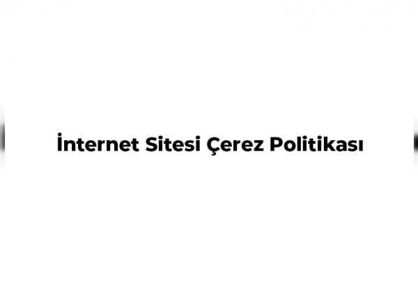 İnternet Sitesi Çerez Politikası